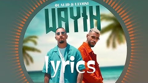 wayih oualid x liamsi