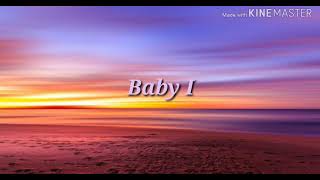 Baby I love you lyrics | Tiffany Alvord
