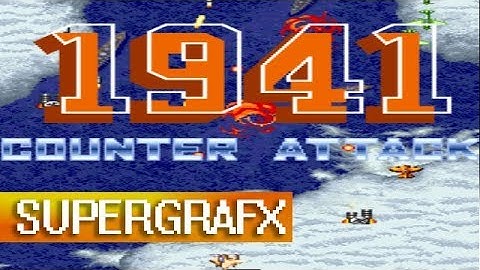 [Longplay] 1941: Counter Attack - SuperGrafx