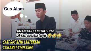 Gus Azmi Takziyah Mbah Dimyati Rois lantunkan Sholawat Syaikhona