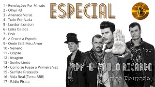 ESPECIAL - RPM e Paulo Ricardo