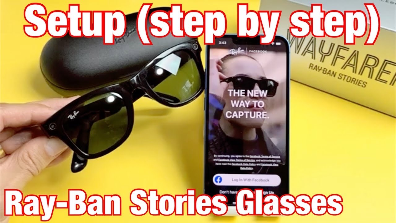 Ray-Ban Stories Glasses: How to Setup for Beginners (step by step) + Tips &  Examples - YouTube