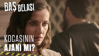 İpek, Kocasının Ajanı Mı? - Baş Belası 2. Bölüm