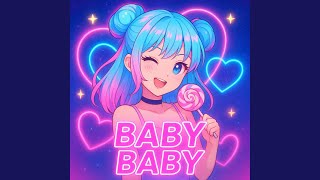 Baby Baby (feat. Sugar) - CAKE