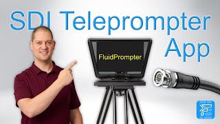 SDI Output for your Teleprompter