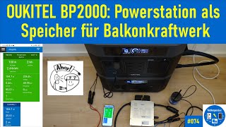 #074 - Powerstation mit 24 V Ausgang als Speicher für Balkonkraftwerk | OUKITEL BP2000