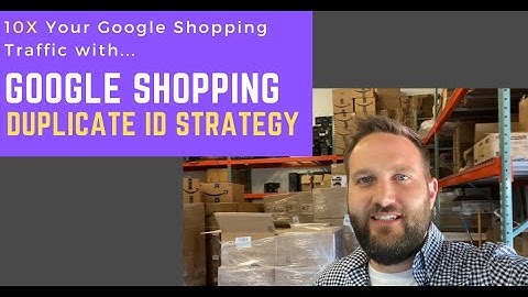 Google Shopping Duplicate Product ID Hack - Little Known Strategy to Boost Traffic and Ad Positions