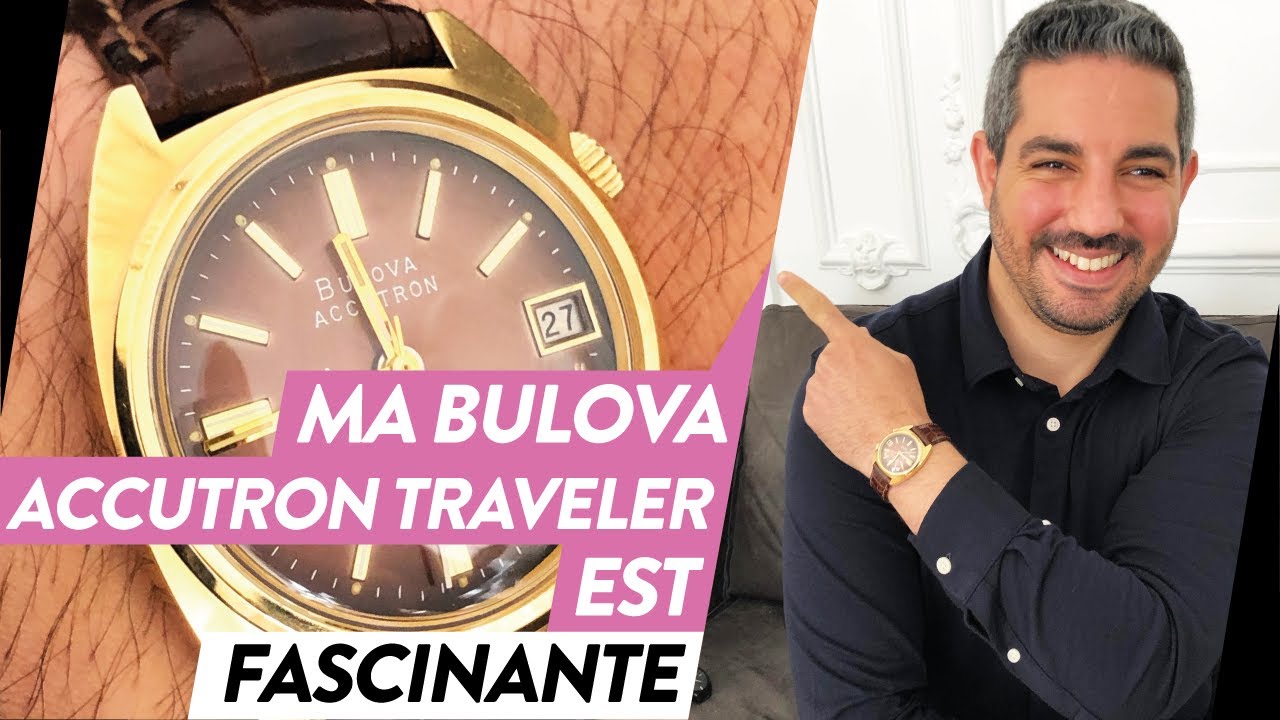 🔵 BULOVA ACCUTRON TRAVELER (S2E36) - L'avis de Yassine sur ce calibre  historique 👍 - YouTube