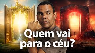 QUEM VAI PARA O CÉU de acordo com a Bíblia com Rodrigo Silva