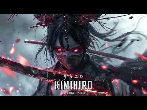 KIMIHIRO【きみひろ】~ ☯Japanese Trap & Bass Type Beat ☯ Trapanese Hip Hop Music Mix