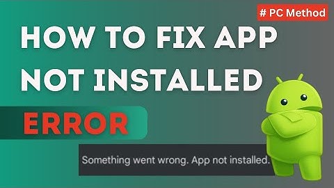 How to Fix App Not Installed Error | How to | #installation #apk #computer #android #androidtips 