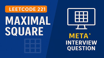 Maximal Square - Leetcode 221 | Dynamic Programming Explained Clearly