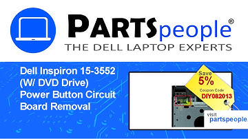 Dell Inspiron 15-3552 W/ DVD Drive (P47F003) Power Button Circuit Board Replacement Video Tutorial