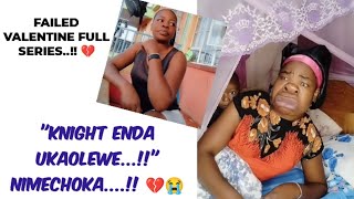 'KNIGHT ENDA UOLEKE NIMECHOKA NA TABIA ZAKO...!!'// Failed Valentine date PART 1 and 2.