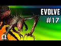 CAUGHT IN MY WEB OF DESTRUCTION! | Evolve Stage 2 #17 Gorgon Monster Gameplay