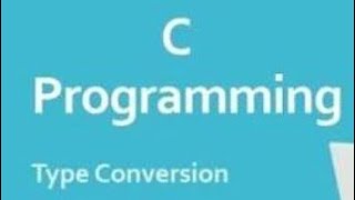 Type Conversions of C language in Telugu.