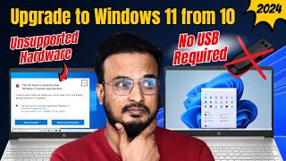 upgrade to windows 11 from windows 10 on an unsupported pc without bootable usb (new* method) 2024