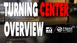 Haas Turning Center Overview - Haas Automation, Inc.