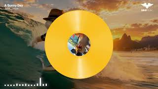 Zeleo, J Leonel - A Sunny Day Liryc Clip
