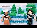 House of memories   lyric prank roblox  dearlydolly