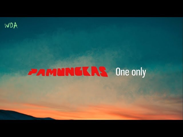 Pamungkas - One Only (Lyrics) class=