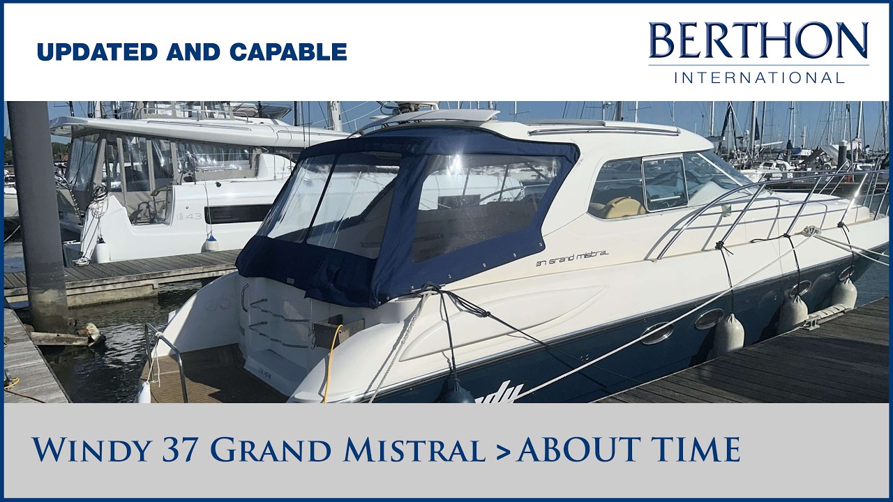 ⁣Windy 37 Grand Mistral “ABOUT TIME” Yacht for Sale | Updated and Capable | Tour with Hugh Rayner