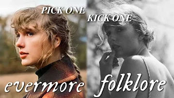 Pick one, Kick one: 🤎evermore VS folklore 🤍 | all too willow