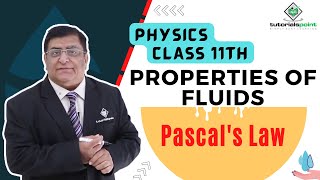 Class 11th – Pascal's Law | Properties of Fluids | Tutorials Point