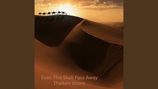 Even This Shall Pass Away