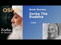 Zorba The Buddha | Osho | Book Review