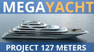 YACHT 127 METERS | TOUR PRESENTATION | PROJECT