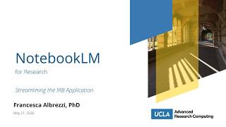 NotebookLM for Research: Streamlining the IRB Application