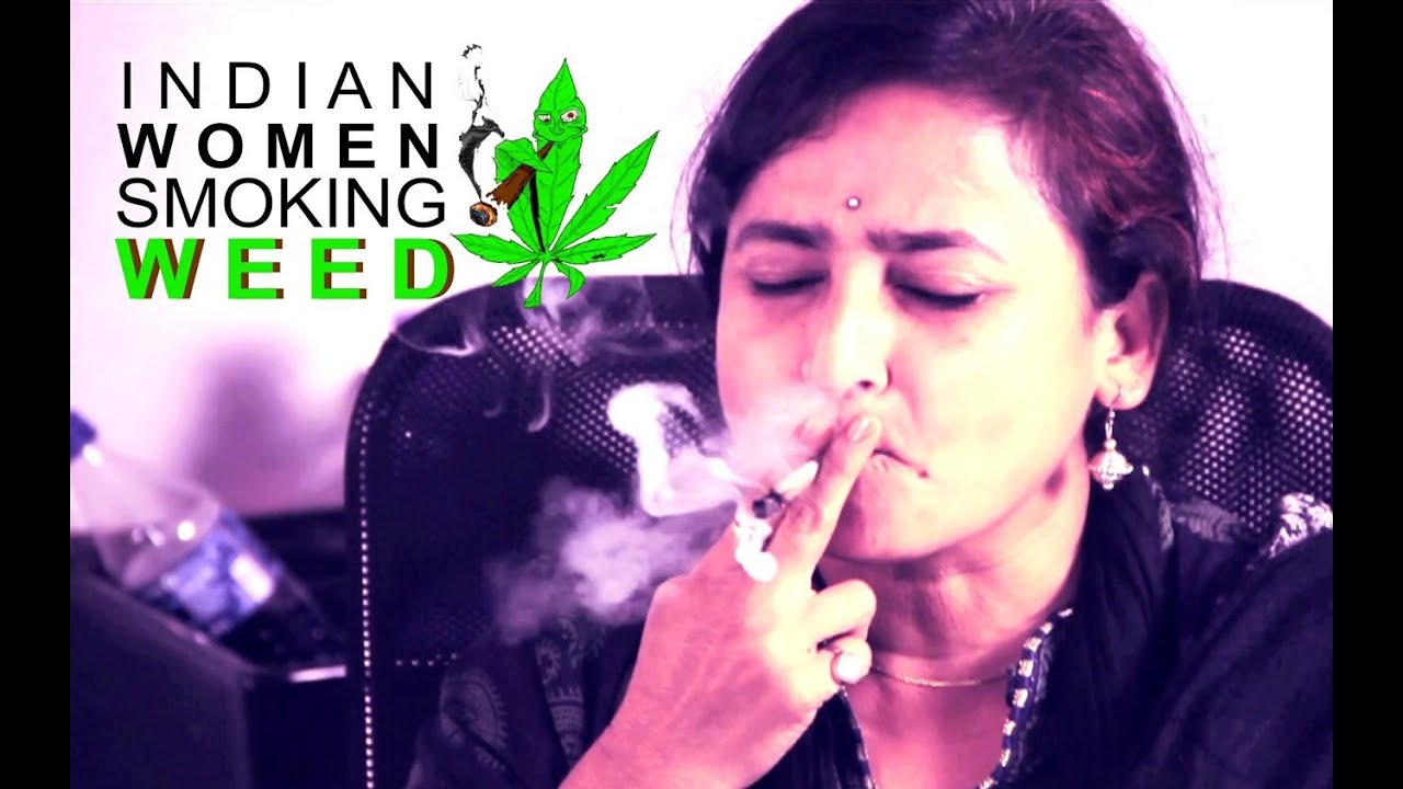 India Women Smoking Marijuana For The First Time