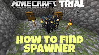 how to find spawner in minecraft trial*very easy*