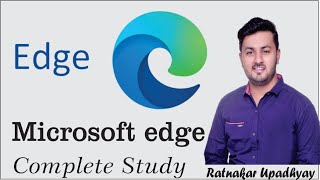 What is Microsoft Edge Browser|| in hindi || Is It Any Good? || Ratnakar Upadhyay screenshot 4