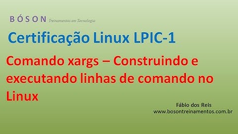 Comando xargs - Construir e executar linhas de comando no Linux