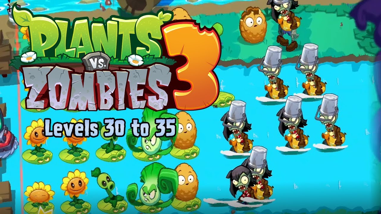 Plants vs. Zombies 3 (2021 Version) - Levels 30-35