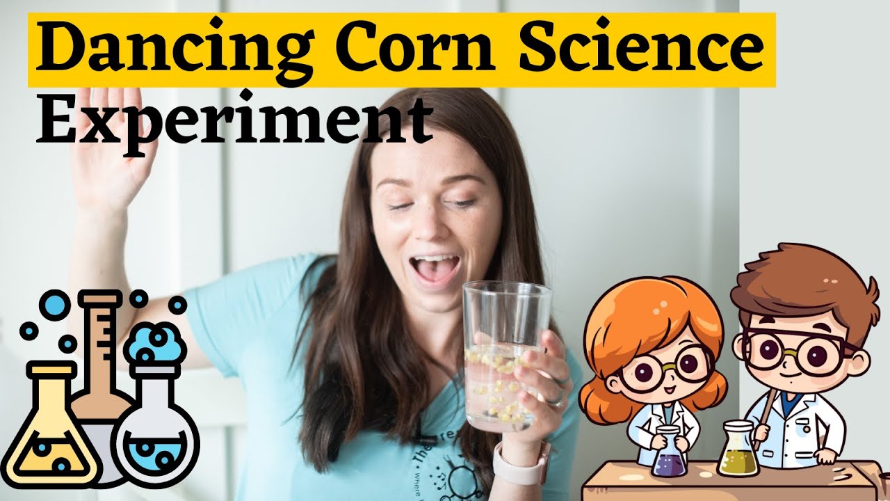 Dancing Corn Science Experiment For Kids Kids Science Experiment At dancing-corn-science-experiment-for-kids-kids-science-experiment-at