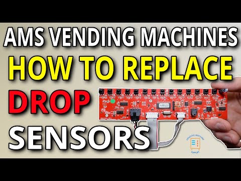 How to Replace the Drop Sensors on AMS Vending Machines: Step-by-Step Guide