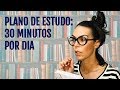 ESTUDAR FRANCÊS: Aprenda um Plano de Estudos de 30 minutos por dia que te ajudará muito!