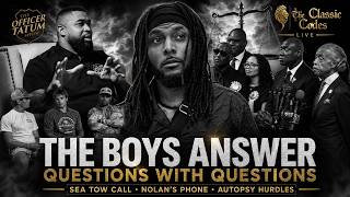 Brandon Tatum Questions The Boys About the Sea Tow Call Nolan Wells Case