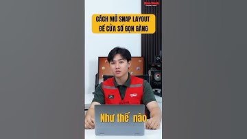 Cách giúp cửa sổ làm việc gọn gàng hơn với snap layout trên laptop | HÒA BÌNH COMPUTER