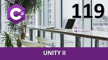 Curso C#. Hub y editor. Unity II. Vídeo 119