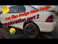 1st Gen Dodge Neon Coupe Restoration: Part 2: repairing & getting parts