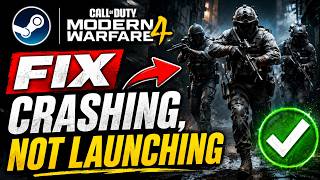 Fix Call of Duty: Modern Warfare 4 Crashing, Not Launching on (Xbox,steam &PC)