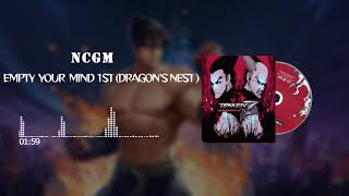 Tekken 7 | Empty Your Mind 1st (Dragon's Nest)🎵Soundtrack🎵