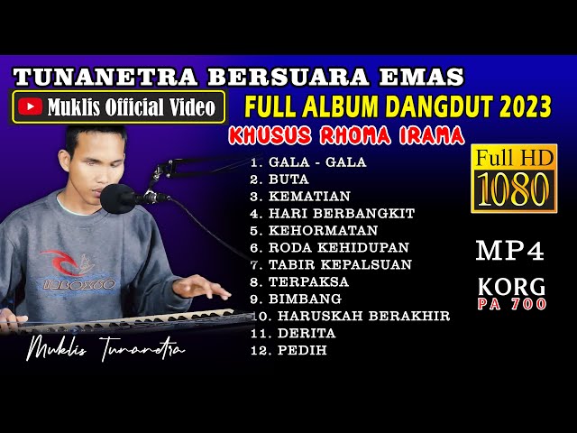 FULL ALBUM RHOMA IRAMA COVER MUKLIS TUNANETRA DANGDUT ORGEN 2023 class=