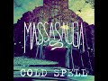 Cold Spell (7 Nights of Terror) - MASSASAUGA