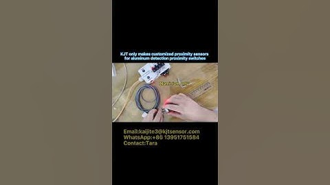KJT only makes customized proximity sensors for aluminum detection proximity switches