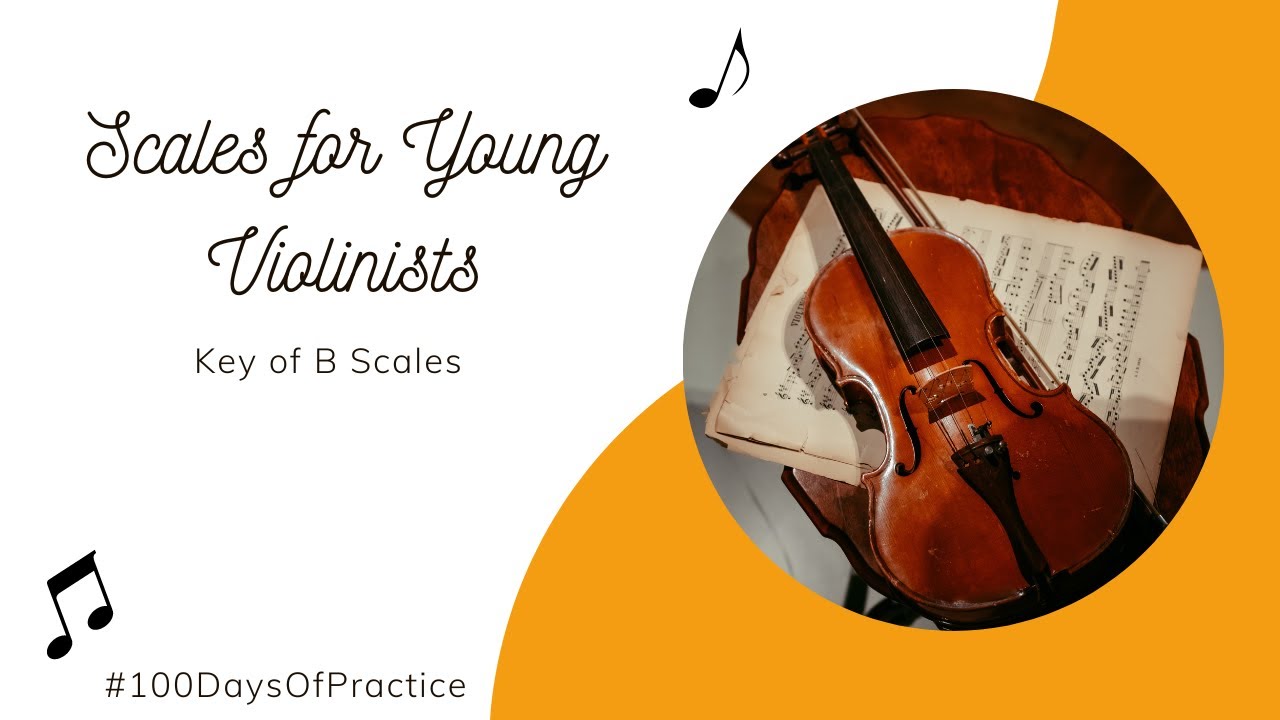 Day 87 Key of B scales, Barber Scales for Young Violinists 100